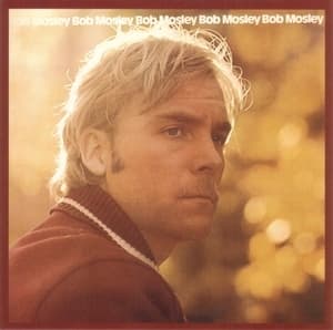 Bob Mosley