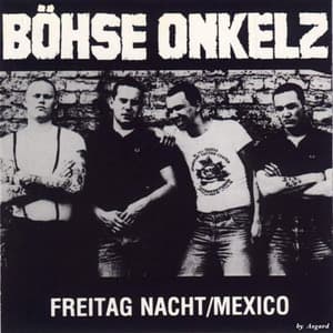 Freitag Nacht / Mexico
