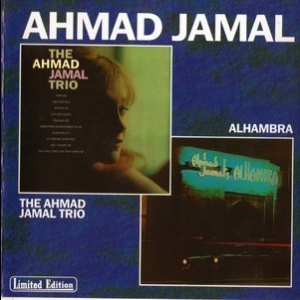 The Ahmad Jamal Trio & Alhambra