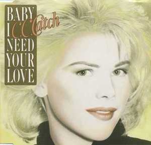 Baby I Need Your Love [CDS]