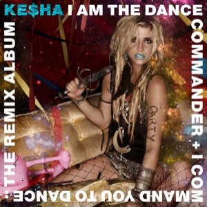 I Am The Dance Commander + I Command You To Dance : The Remix Album