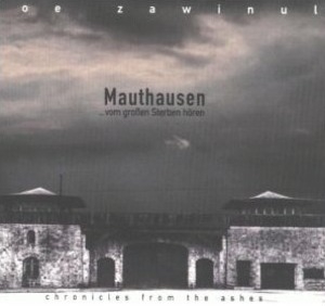 Mauthausen ...vom Grossen Sterben Hoeren