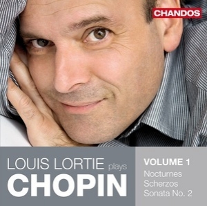 Louis Lortie Plays Chopin Volume 1: Nocturnes, Scherzos, Sonata in B Flat Minor (Louis Lortie)