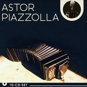 Astor Piazzolla 1921-1992 [10 CDs] - CD01 (Soledad)