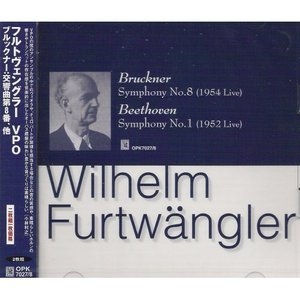 Bruckner Symphony No.8 And Beethoven Symphony No.1 (2CD)