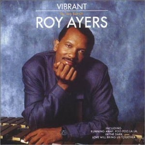 Vibrant (The Very Best Of Roy Ayers)