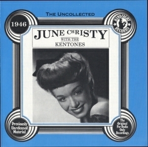 June Christy With The Kentones