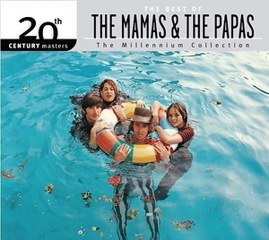 The Best Of The Mamas & The Papas