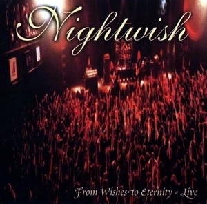 From Wishes to Eternity - Live