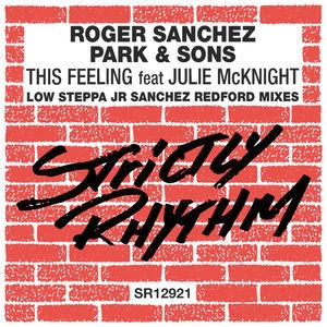 This Feeling (Low Steppa, Junior Sanchez & Redford Remixes)