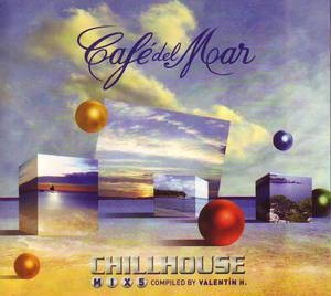 Cafe Del Mar  Chillhouse Mix 5 By Valentin H.