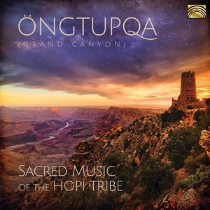 Ongtupqa Sacred Music Of The Hopi Tribe