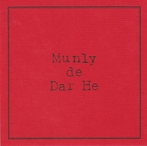Munly De Dar He