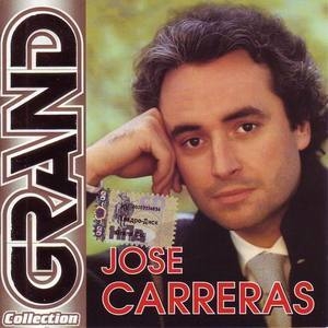 Jose Carreras - Grand Collection
