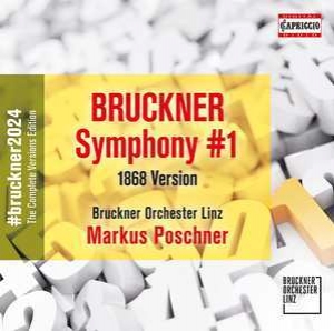 BRUCKNER: Symphony No. 1 (1868 Version)