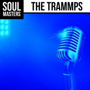 Soul Masters: The Trammps