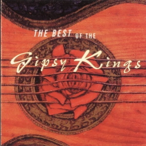 The Best Of The Gipsy Kings