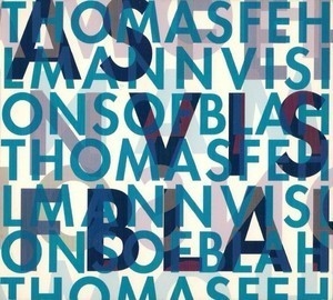 Visions Of Blah