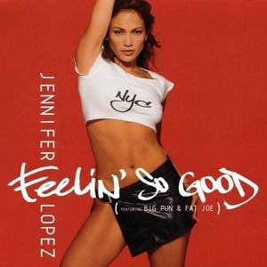 Feelin' So Good