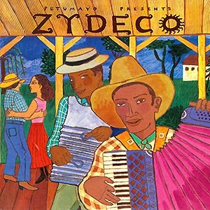 Putumayo Presents - Zydeco