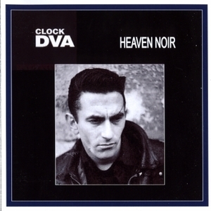 Heaven Noir - Live At Heaven Night Club, London