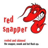 Red Snapper - Reeled And Skinned '1995 - Album