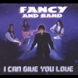 Fancy - I Can Give You Love '1995