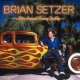 Brian Setzer - Nitro Burnin' Funny Daddy '2003 - Album