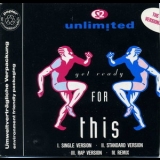 2 Unlimited - Get Ready For This (The Final Versions IV - 92) '1991