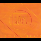 Loft - Love Is Magic '1994