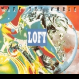 Loft - Wake The World '1994