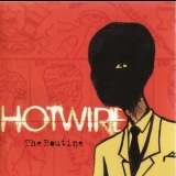 Hotwire - The Routine '2003