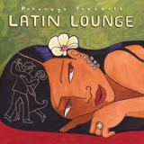  Various Artists - Putumayo Presents - Latin Lounge '2005