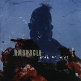 Amduscia - Dead Or Alive '2005