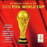 Vangelis - Fifa World Cup Official Anthem (2CD) '2002