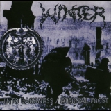 Winter - Into Darkness - Eternal Frost '1999 - Album