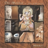 Bhakti - The Beloved '2002
