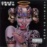 Crazy Town - The Gift Of Game '1999 - Album