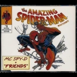 MC Spy-D + ''Friends'' - The Amazing Spider-Man '1995