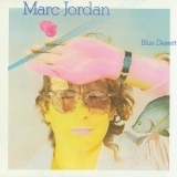 Marc Jordan - Blue Desert '1979