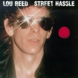 Lou Reed - Street Hassle '1978