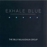 Billy Mclaughlin - Exhale Blue '1989