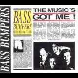 Bass Bumpers - The Music's Got Me '1992