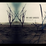 We Are Ghosts - InDnegev EP '2011