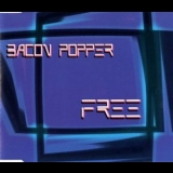 Bacon Popper - Free '1998