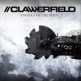 Clawerfield - Engines Of Creation [EP] '2014