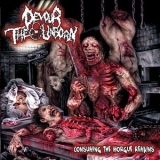 Devour The Unborn - Consuming The Morgue Remains '2012