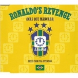 Ronaldo's Revenge - Mas Que Mancada [CDS] '1998