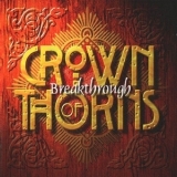 Crown Of Thorns - Breakthrough '1996