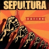 Sepultura - Nation '2001 - Album